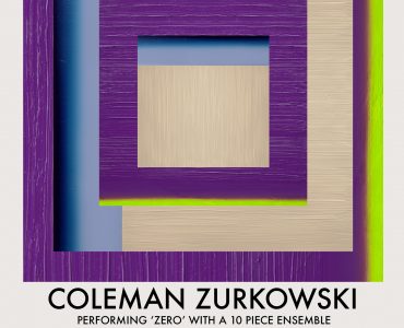 FREE SHOW: <b>Coleman Zurkowski</b> to perform <i>Zero</i> live at Dangerbird with special guests <b>Danny Frankel, Victoria Williams, Doug Wieselman</b>