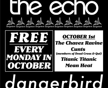 Announcing Los Angeles Dangerbird Residency At The Echo – Free Show Every Monday In October