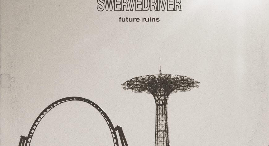 Swervedriver sign to Dangerbird, announce new album <i>Future Ruins</i>