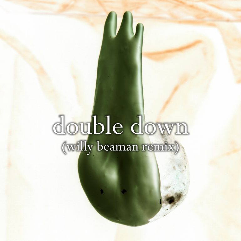 Double Down (Willy Beaman Remix) – Single
