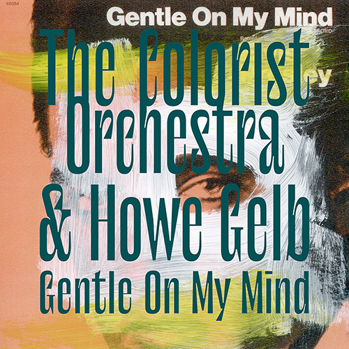 Gentle On My Mind – Single